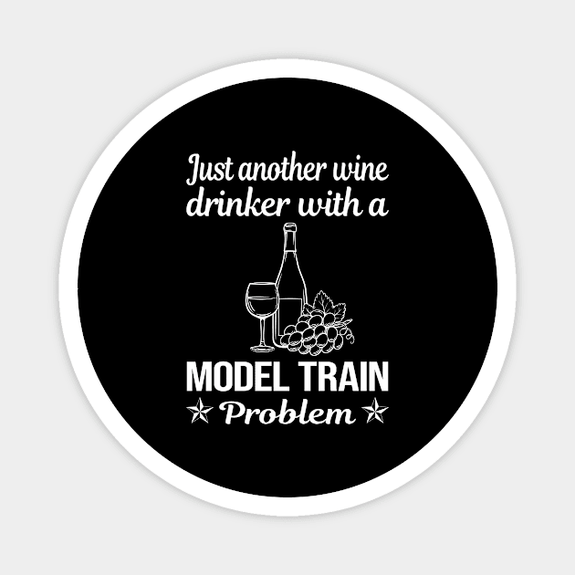 Funny Wine Drinker Model Train Trains Railroad Railway Magnet by relativeshrimp